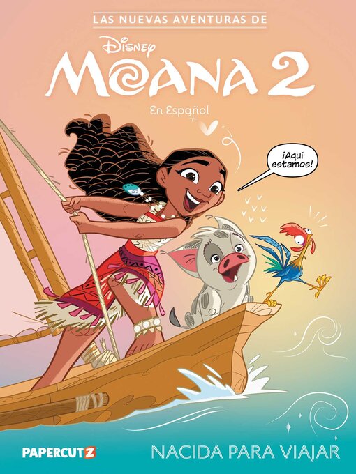 Cover image for Las Nuevas Aventuras de Moana 2 Volume 1 (Spanish Language Edition)